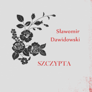 Sławomir Dawidowski - Szczypta