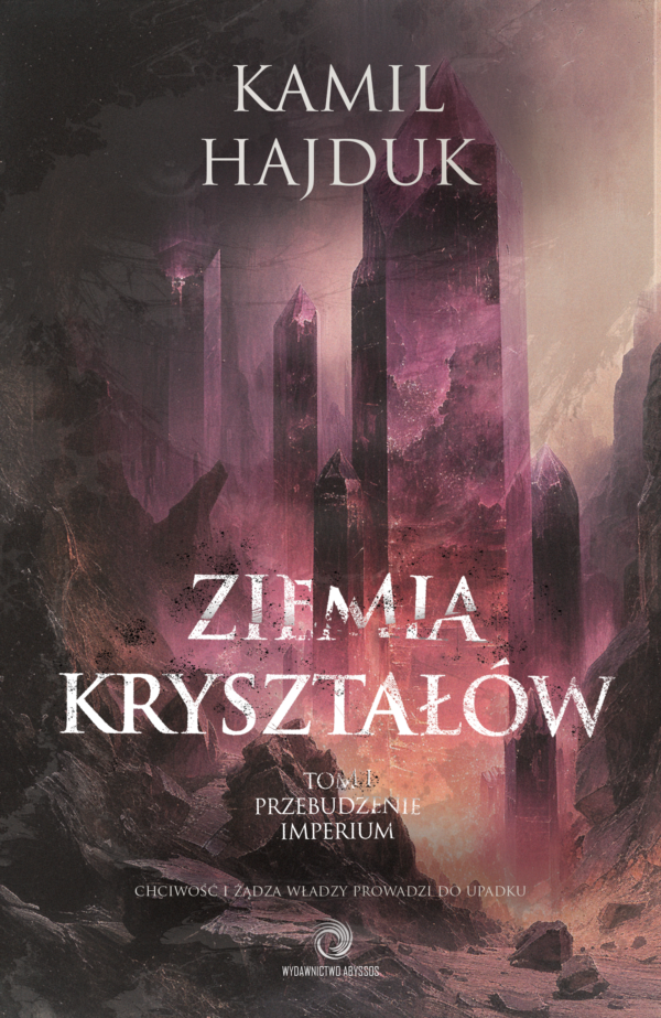Kamil Hajduk - Ziemia Kryształów