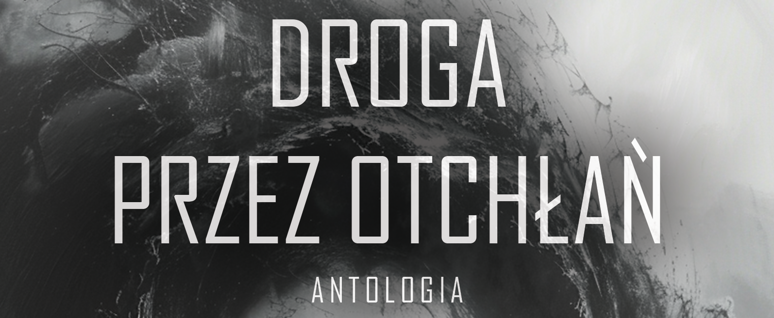 Droga przez Otchłań | przedsprzedaż