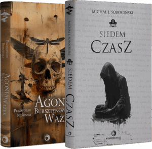 Agonia bursztynowych ważek + Siedem Czasz