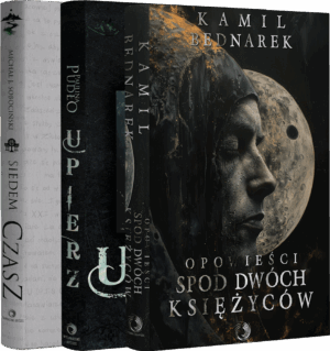 Pakiet jesienny: Siedem Czasz + Opowieści spod dwóch księżyców + Upierz